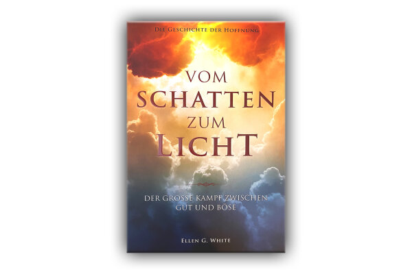Vom Schatten zum Licht - Deutsch