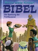 Meine erste Kinderbibel – NT 2 Die Speisung der...