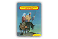 Meine Lieblingsgeschichten aus der Bibel  - Jesus