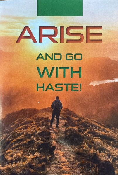 Arise and go with Haste - Englisch I Flyer - 100x