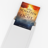 Vom Schatten zum Licht - Deutsch | (im Umschlag)