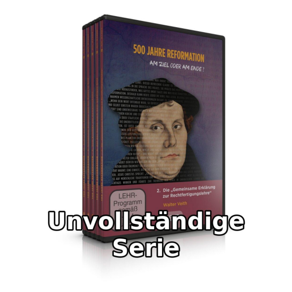 500 Jahre Reformation - am Ziel oder am Ende? (Serie 2/2) | unvollständige Serie (fehlend: 6 & 10)