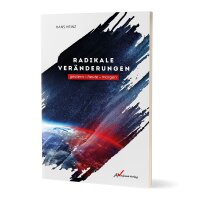 Radikale Veränderungen