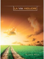 Der rettende Weg - Italienisch (Steps to Christ)