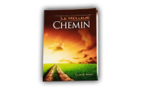 Der rettende Weg - Französich (Steps to Christ)